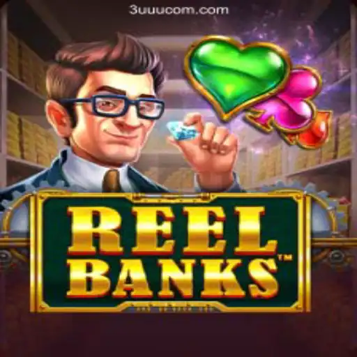 Dive into the World of ReelBanks: A Revolutionary Gaming Experience